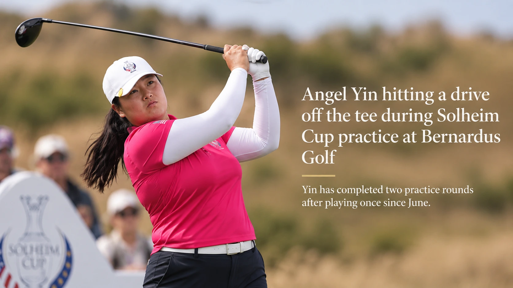 Angel Yin hitting a drive off the tee during Solheim Cup practice at Bernardus Golf
