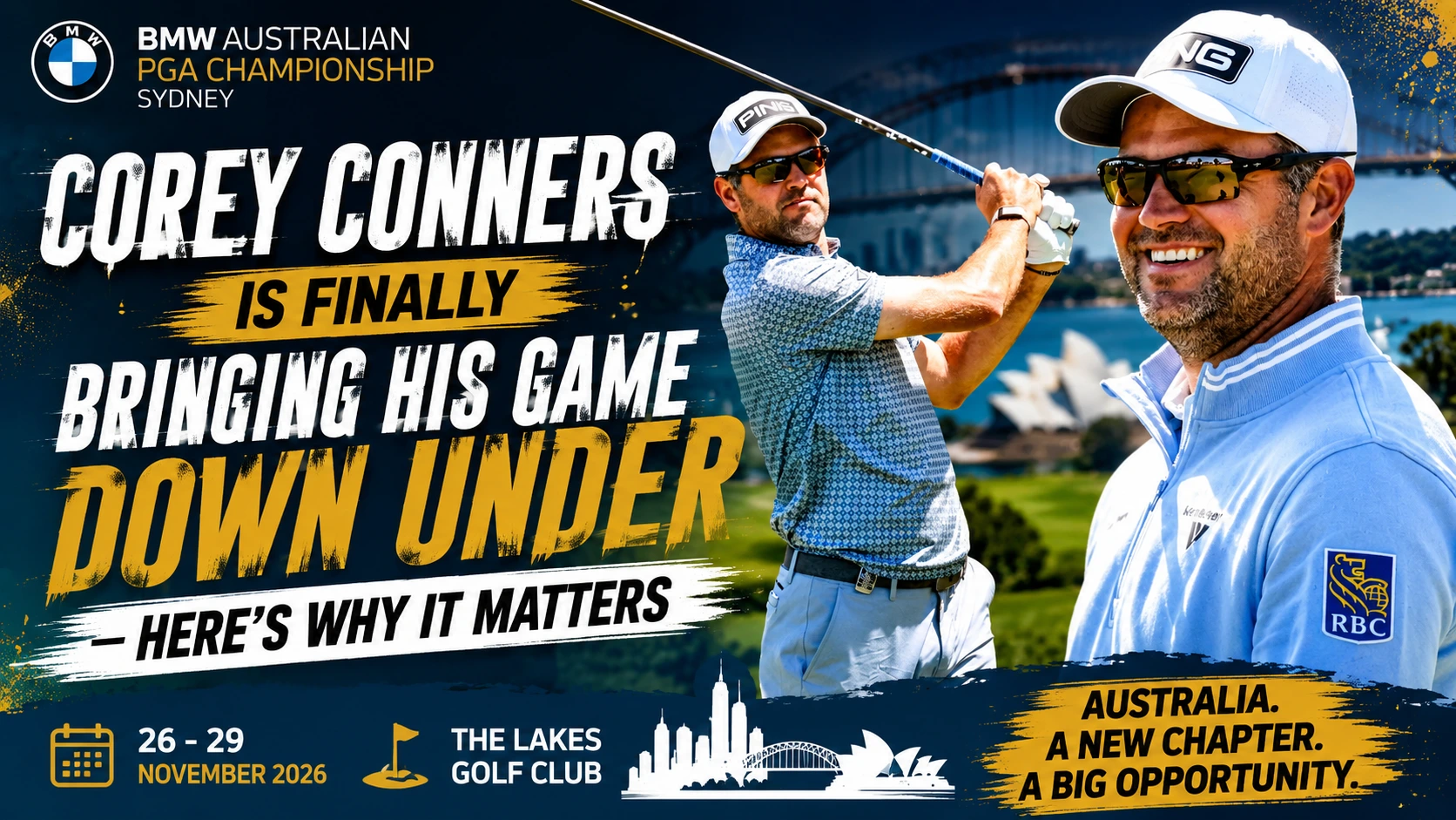 Corey Conners set to compete at The Lakes Golf Club during the BMW Australian PGA Championship in Sydney.