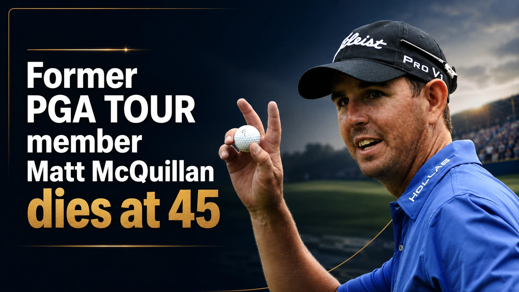 Former PGA TOUR member Matt McQuillan